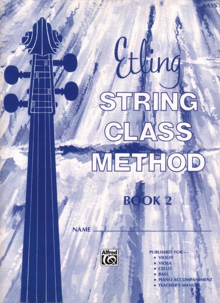Etling, Forest - Etling String Class Method, Book 2 - Double Bass - Alfred Music Publishing