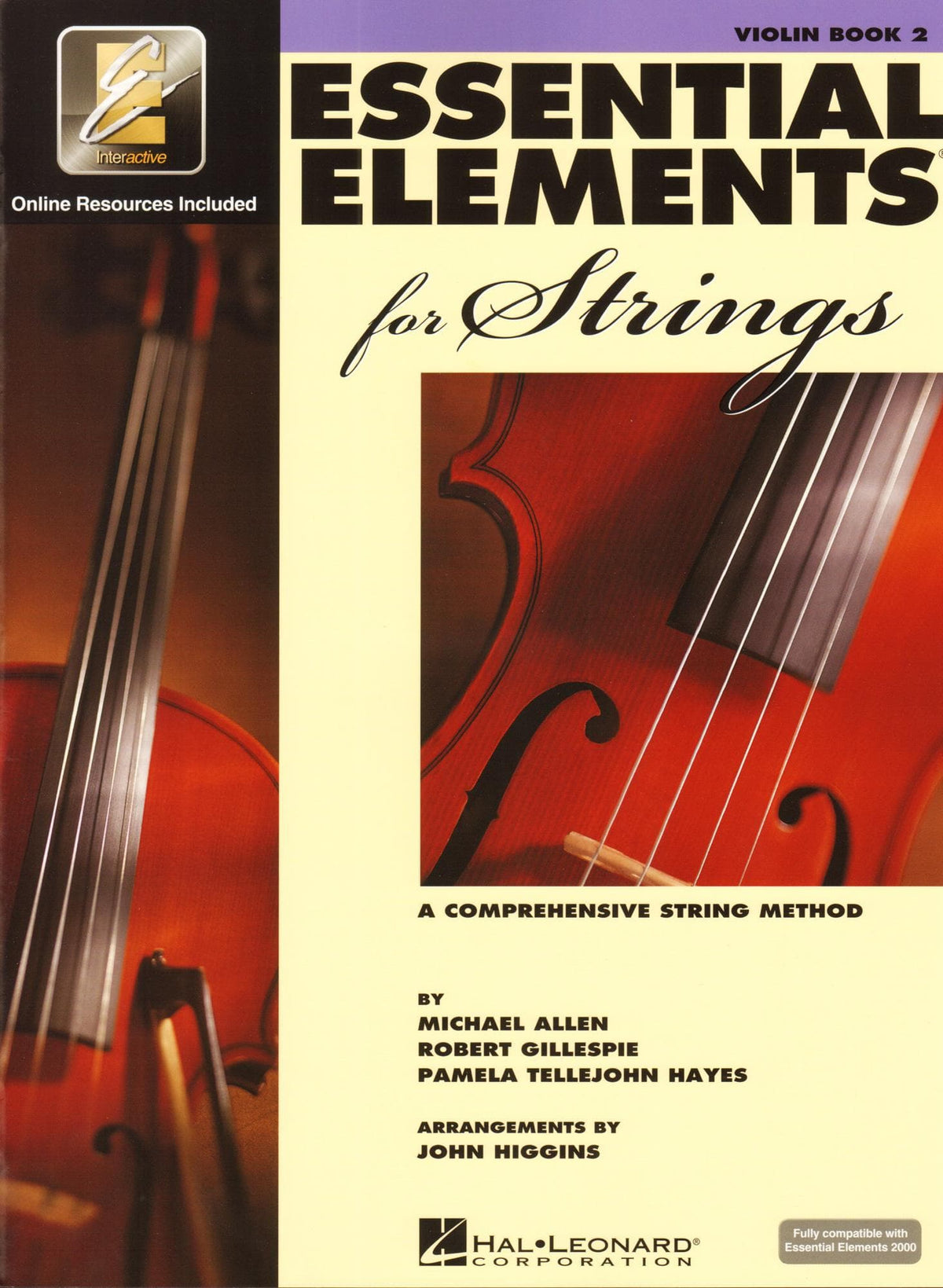 Essential Elements Interactive (formerly 2000) for Strings - Violin Book 2 - by Allen/Gillespie/Hayes - Hal Leonard Publication