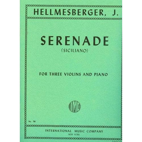 Hellmesberger, Joseph - Serenade (Siciliano) - Three Violins and Piano - International Edition