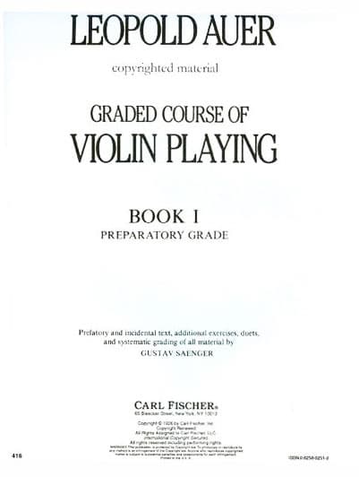 Auer, Leopold - Graded Course of Violin Playing - Book 1 for Violin - edited by Saenger - Fischer Edition
