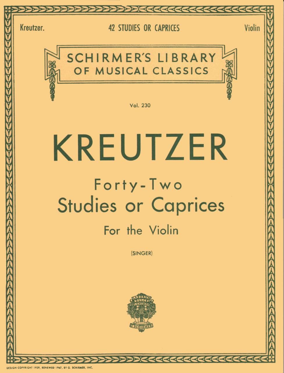 Kreutzer, Rodolphe - 42 Studies or Caprices - Violin solo - edited by Edmund Singer - G Schirmer Edition