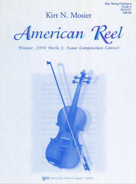 Mosier, Kirt - American Reel - String Orchestra - Score and Parts - Kjos Music Co