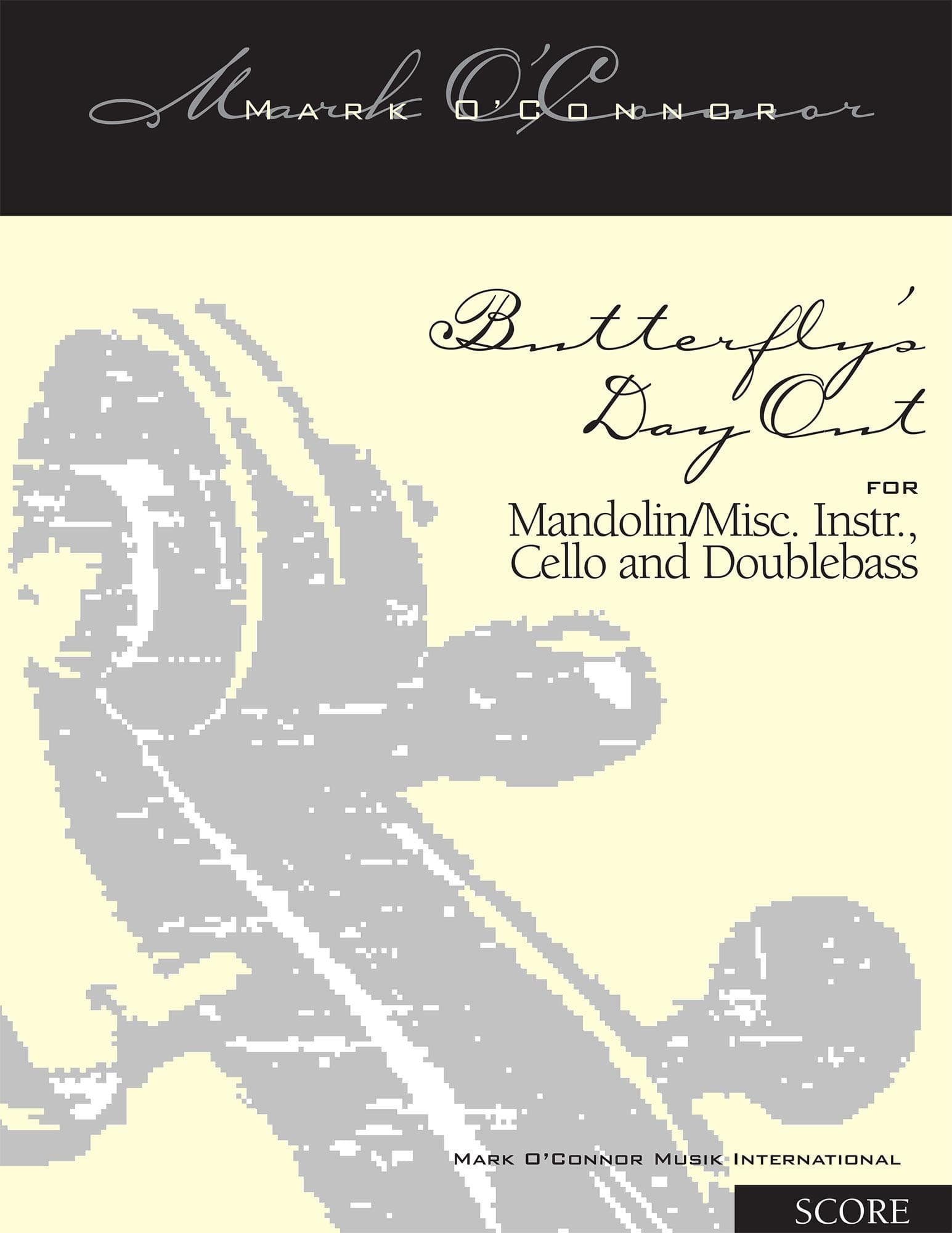 O'Connor, Mark - Butterfly's Day Out for Mandolin, Cello, and Bass - Score - Digital Download