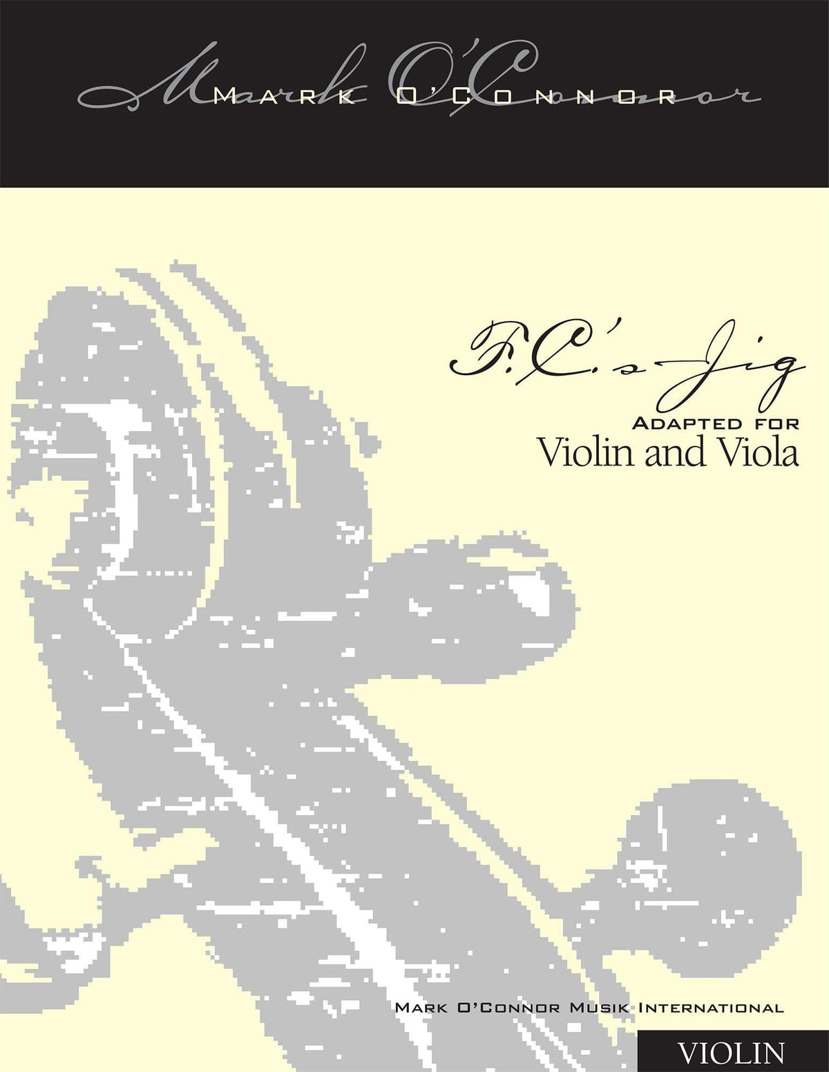 O'Connor, Mark - F.C.'s Jig for Violin and Viola - Violin - Digital Download
