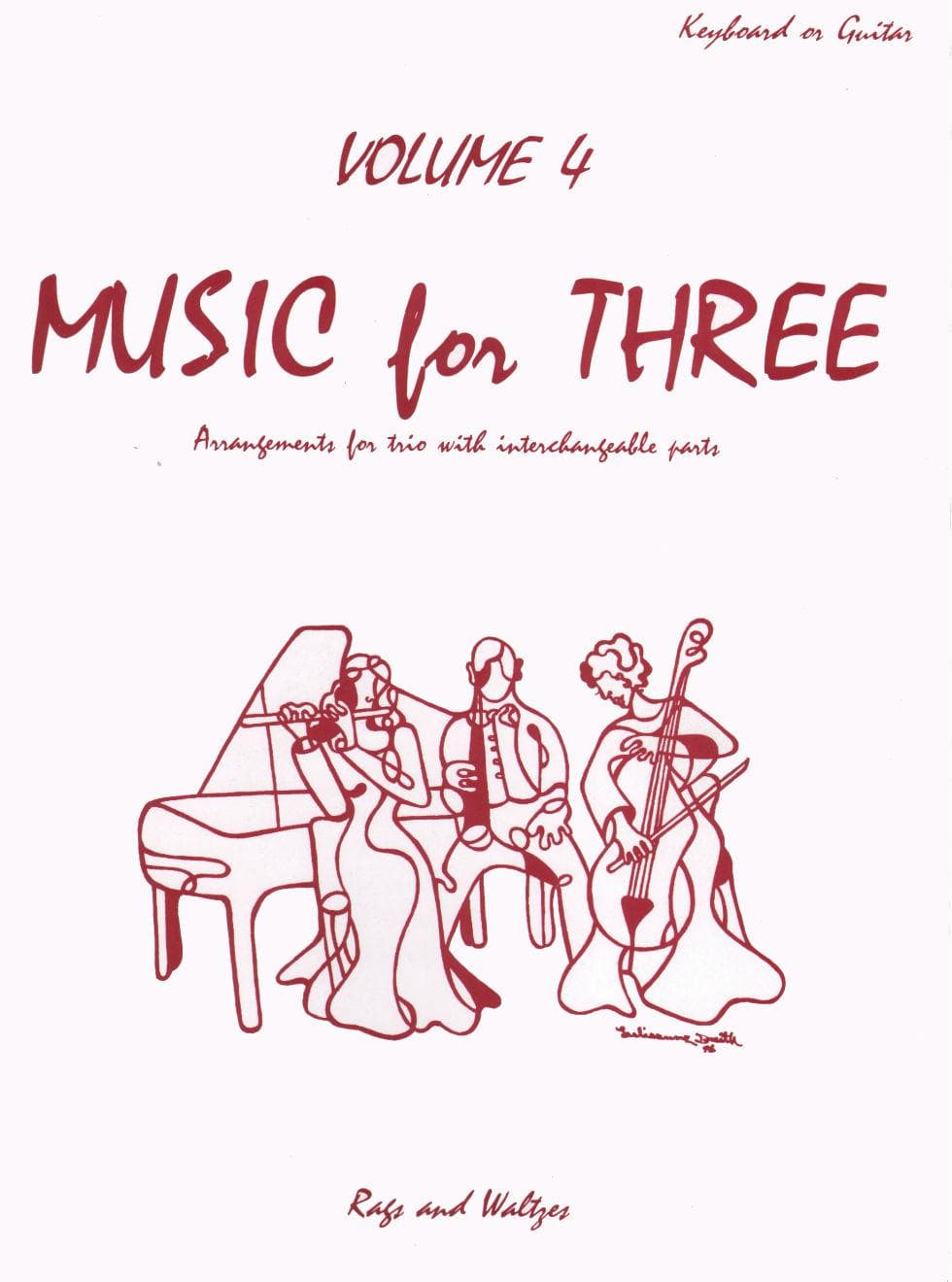 Music for Three, Volume 4 - Keyboard/Guitar part - arranged by Daniel Kelley - Last Resort Music