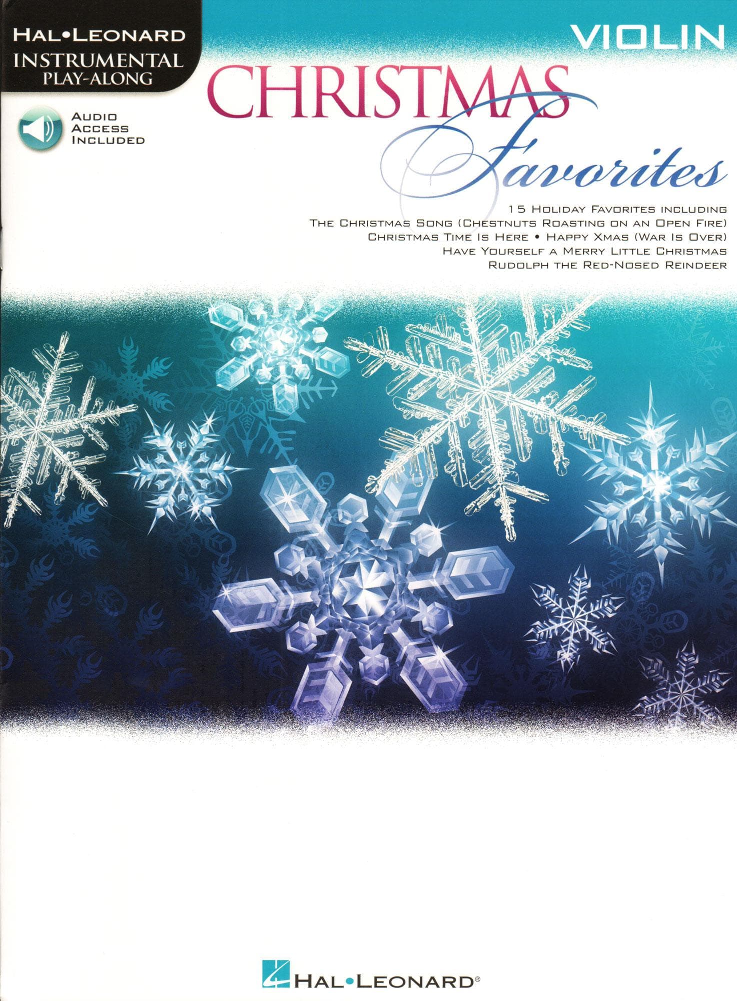 Christmas Favorites - 15 Holiday Favorites - for Violin - with Audio Play-Along - Hal Leonard