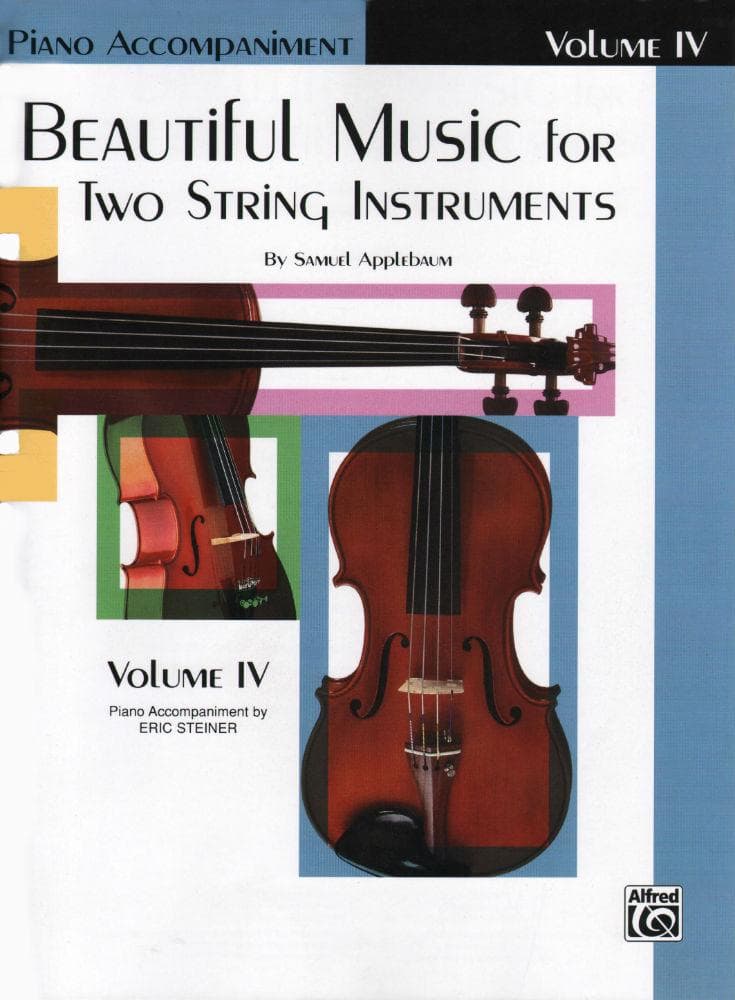 Applebaum, Samuel -Beautiful Music For Two String Instruments - Volume 4 for Piano Accompaniment - Belwin/Mills Publication
