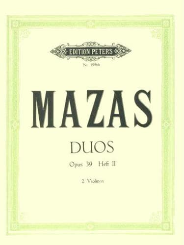 Mazas, Jacques Féréol - Six Duets, Op 39, Book 2 - Two Violins - edited by Herrmann - Edition Peters