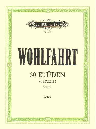 Franz Wohlfahrt - 60 Etudes for Violin, Op 45 (Complete) - Violin - H