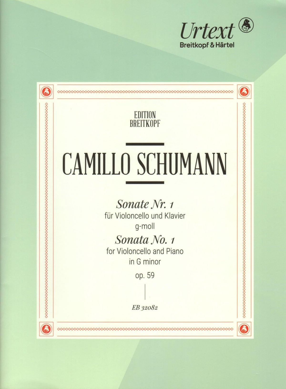 Schumann, Camillo - Sonata No. 1 in G minor, Op. 59 - for Cello and Piano - Breitkopf & Hartel URTEXT