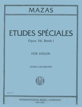 Mazas, JF - Etudes Speciales, Op 36 Book 1 - Violin - edited by Galamian - International Music Company