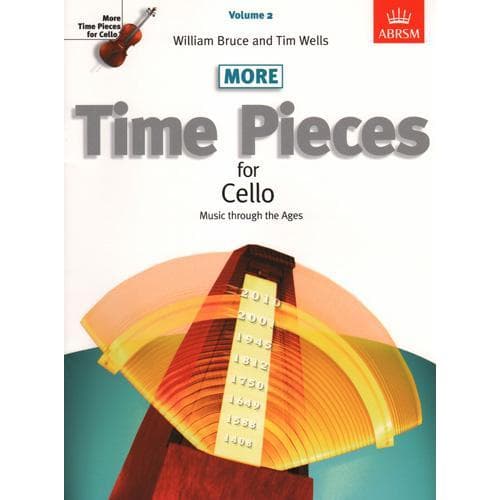 Bruce/Wells - More Time Pieces, for Cello and Piano Volume 2 Published by ABRSM