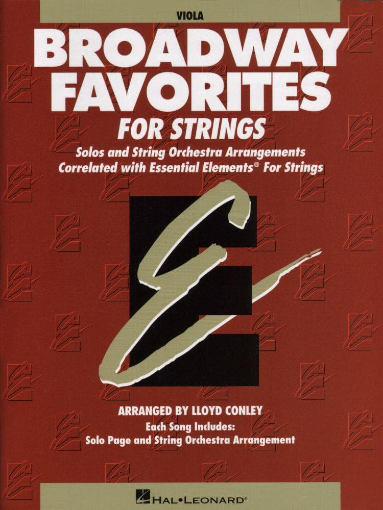 Essential Elements: Broadway Favorites - Viola - arranged by Lloyd Conley - Hal Leonard Publication