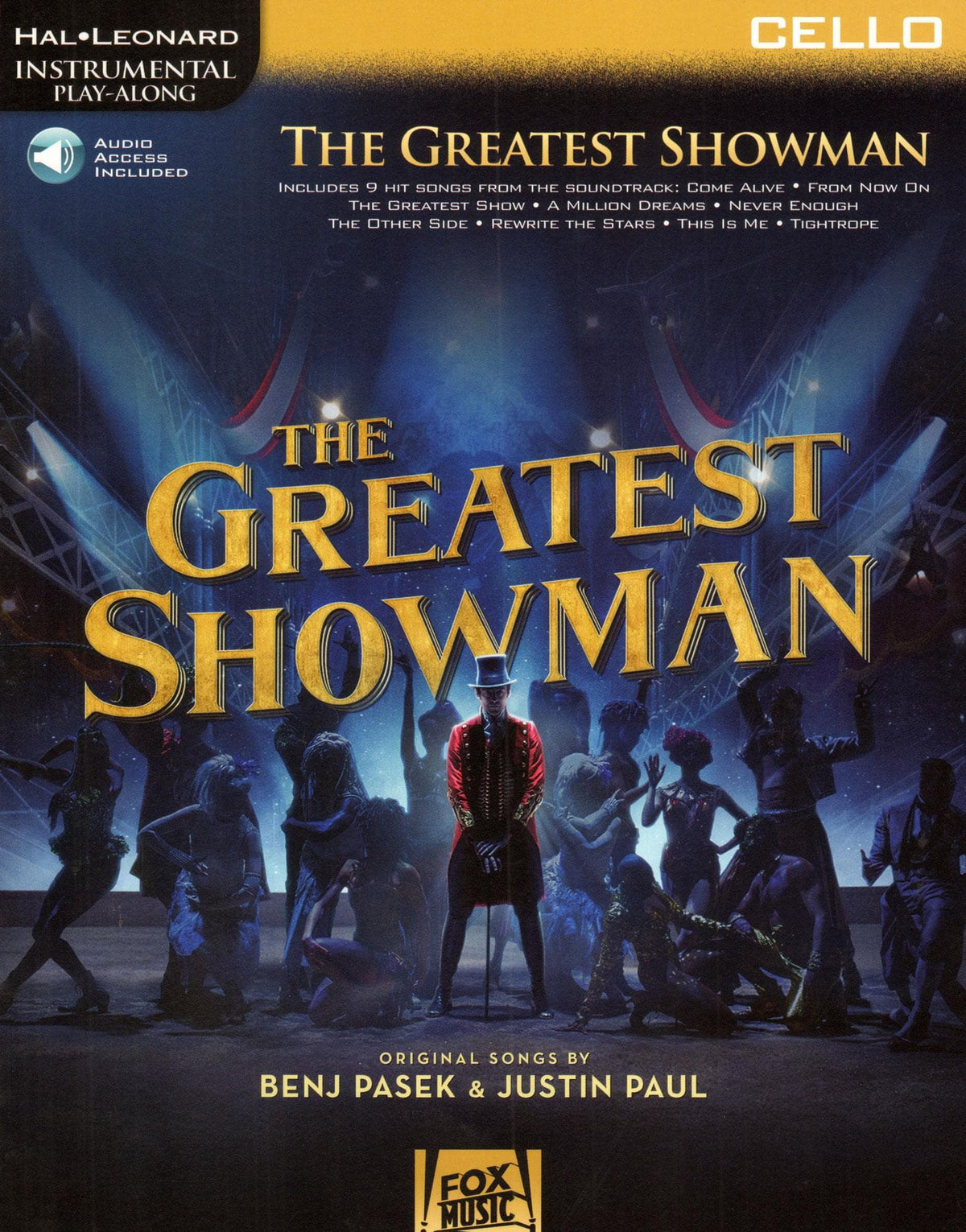The Greatest Showman - Instrumental Play-Along - for Cello with Online Audio - Hal Leonard