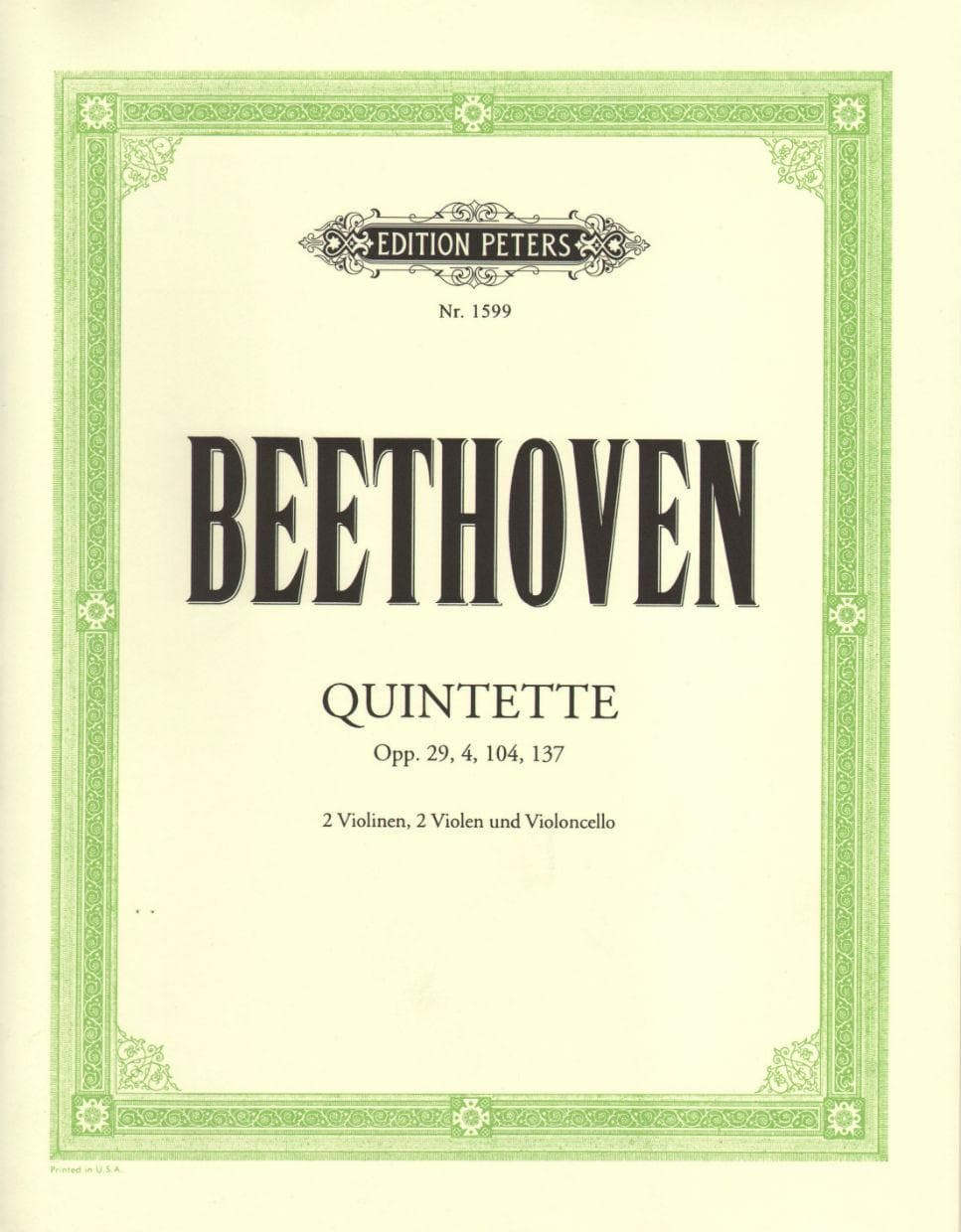 Beethoven, Ludwig - 4 Quintets Op 4, 29, 104, 137 for Two Violins, Two Violas and Cello - Peters Edition