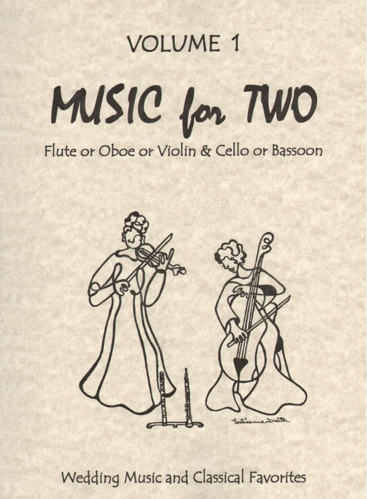 Music for Two, Volume 1 - Violin and Cello - arranged by Daniel Kelley - Last Resort Music