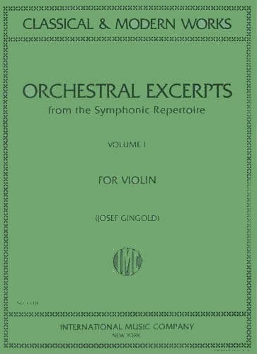 Orchestral Excerpts, Volume 1 - Violin - edited by Josef Gingold - International Music Company