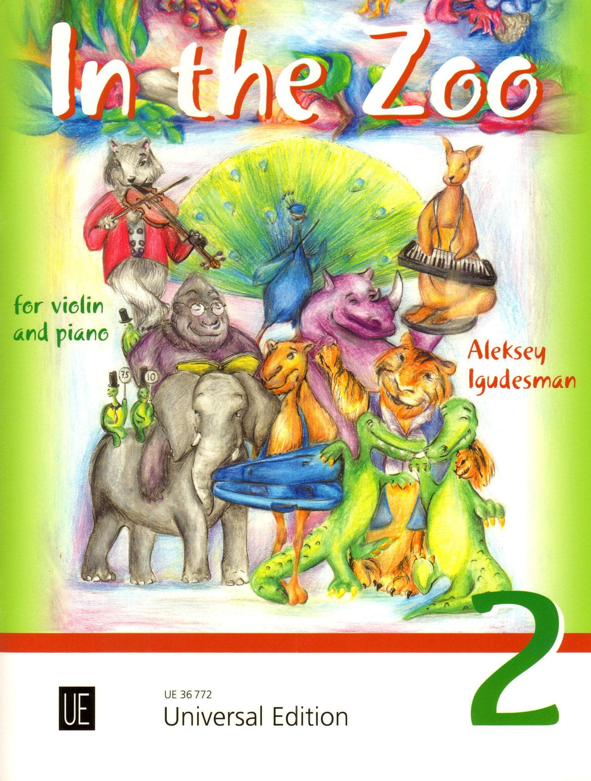 Iguoesman, Aleksey - In the Zoo, Volume 2 - for Violin and Piano - Universal Edition