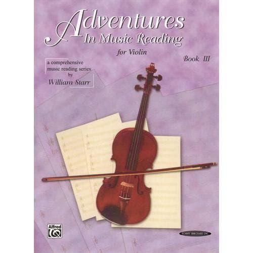 Adventures in Reading Music Book 3 for Violin by William Starr. Published by Alfred Music Publishing..