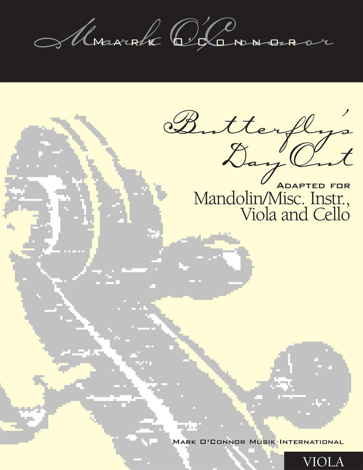 O'Connor, Mark - Butterfly's Day Out for Mandolin, Viola, Cello - Viola - Digital Download