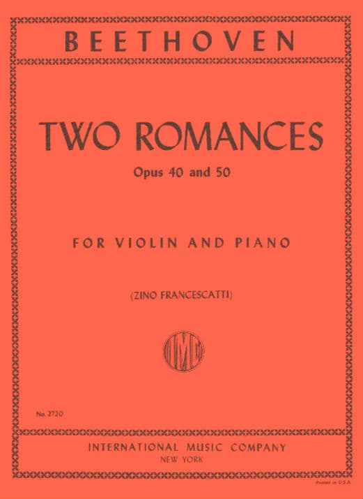 Beethoven, Ludwig - Two Romances, Op 40 and 50 - Violin and Piano - edited by Zino Francescatti - International Music Company Edition