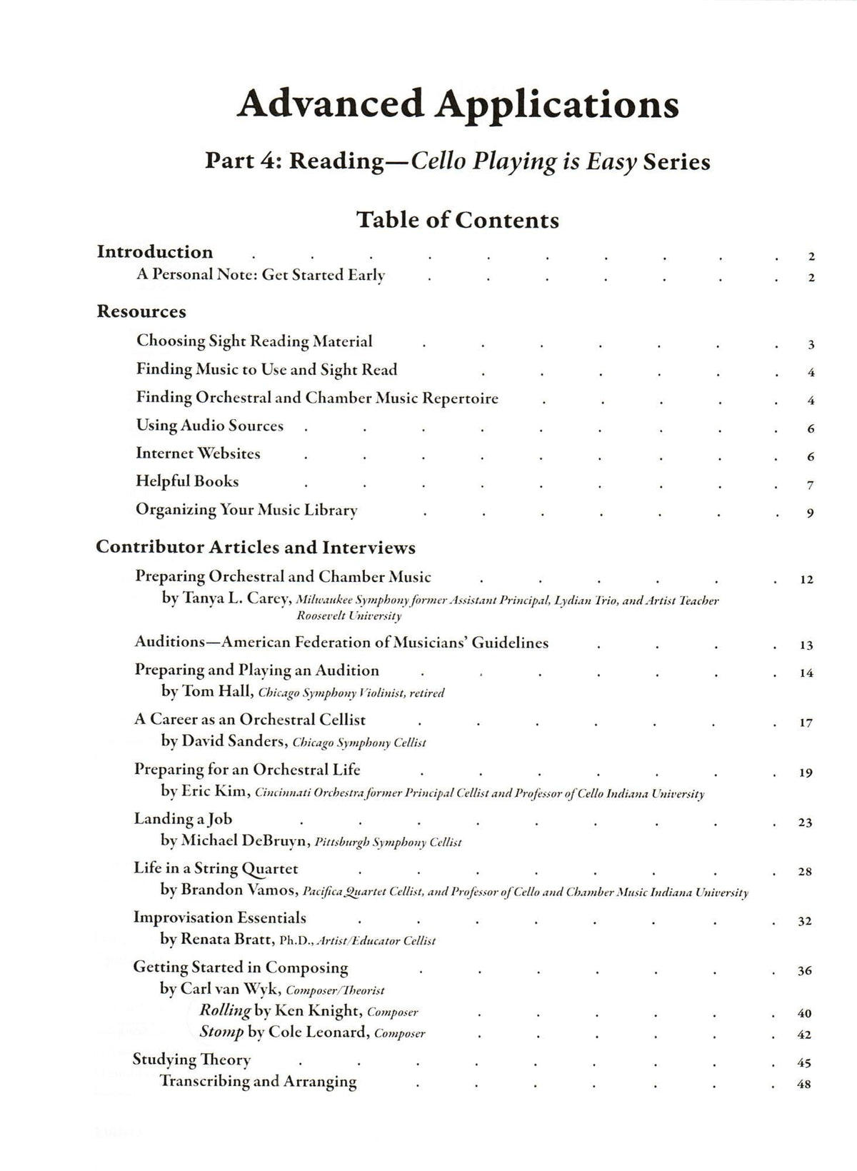 Cello Playing Is Easy Part 4: Advanced Applications - by Tanya Lesinsky Carey