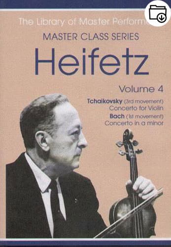 Jascha Heifetz Master Class Series Volume 4