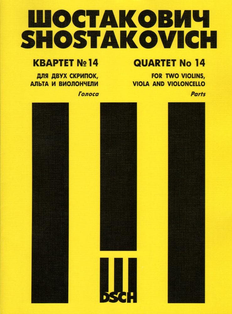 Shostakovich, Dmitri - Quartet No 14 in F-Sharp, Op 142 Published by DSCH