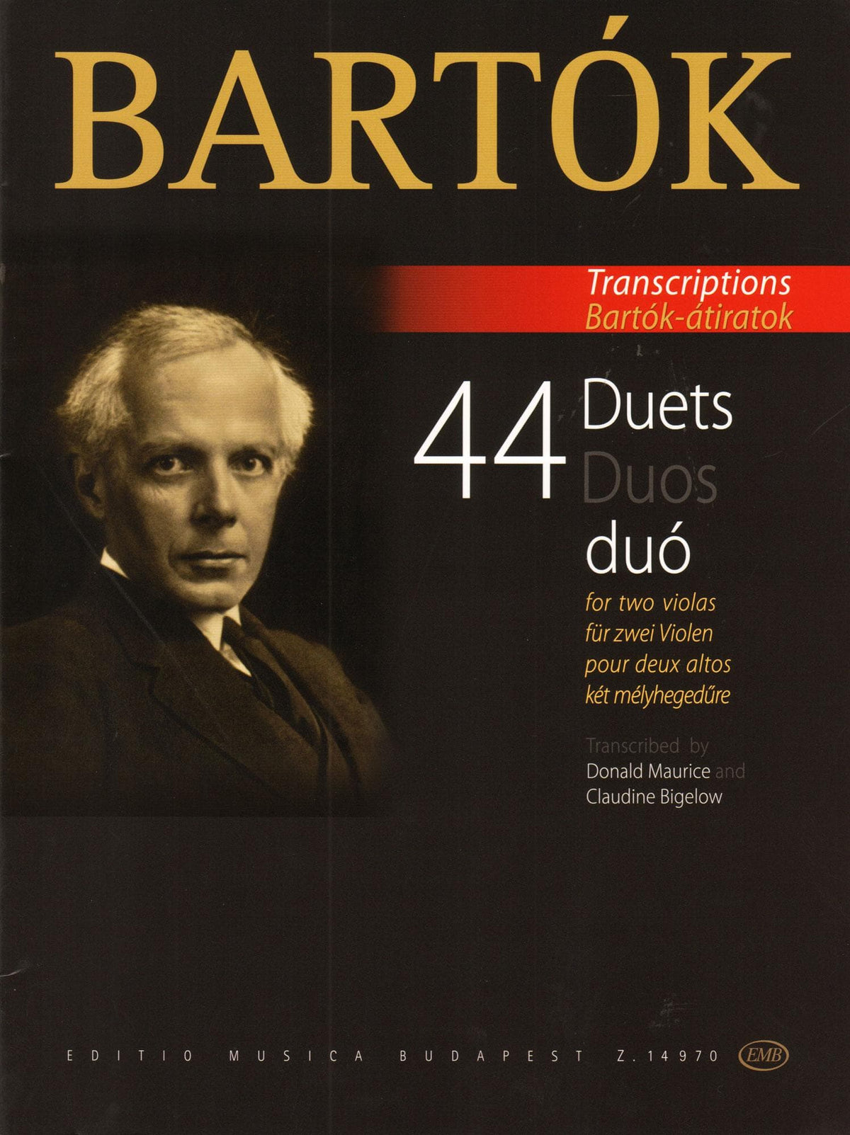 Bartók, Béla - 44 Duets - Transcribed by Donald Maurice and Claudine Bigelow - for Two Violas - Editio Musica Budapest