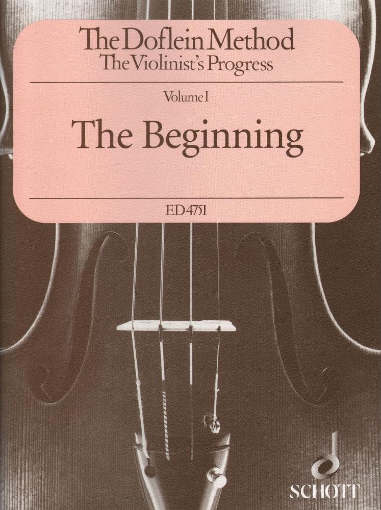 The Doflein Method - The Beginning, Volume 1 For Violin Published by Schott Music