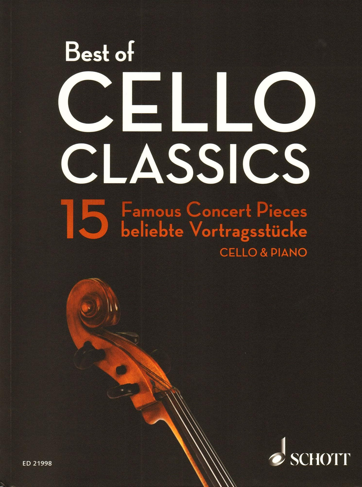Best of Cello Classics: 15 Famous Concert Pieces - for Cello and Piano - Schott Edition