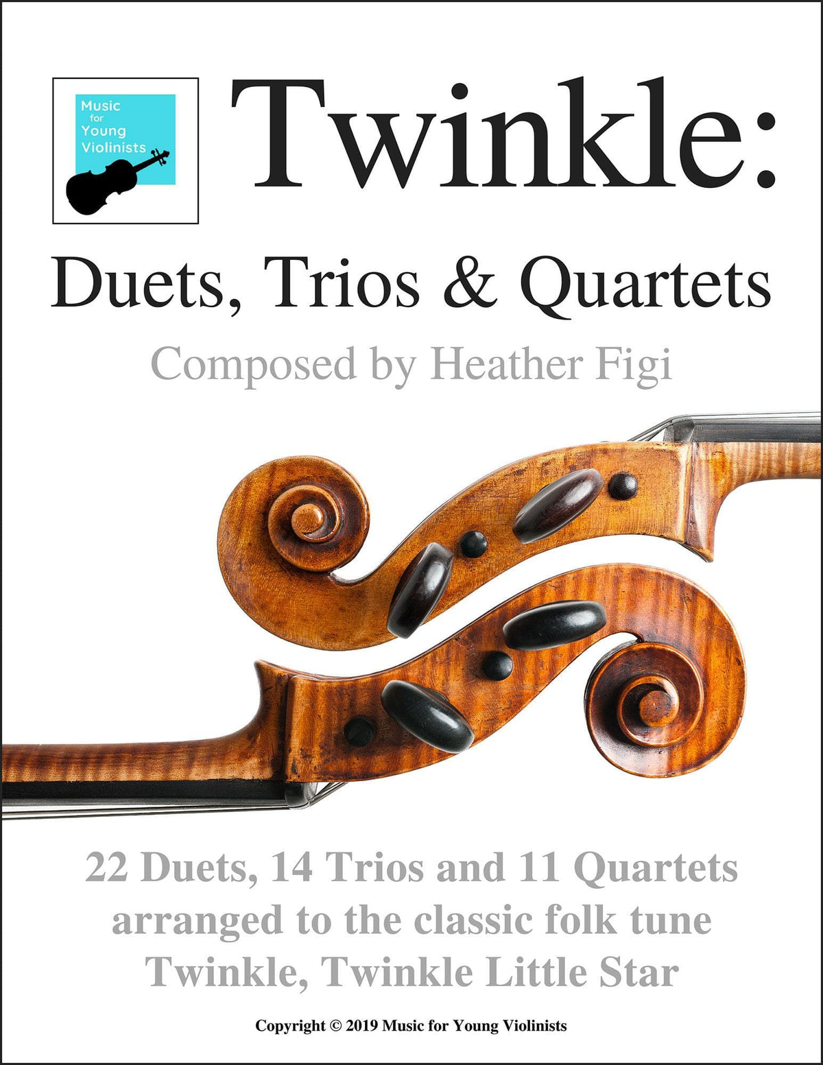 Figi, Heather - Twinkle: Duets, Trios & Quartets - for Violin Ensemble - Digital Download