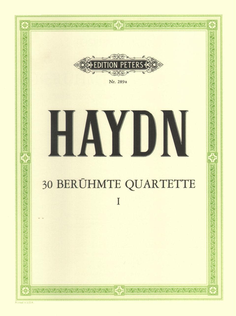 Haydn, Franz Joseph - 83 Quartets, Volume 1: 14 Famous Quartets - String Quartet - edited by Andreas Moser and Hugo Dechert - Edition Peters