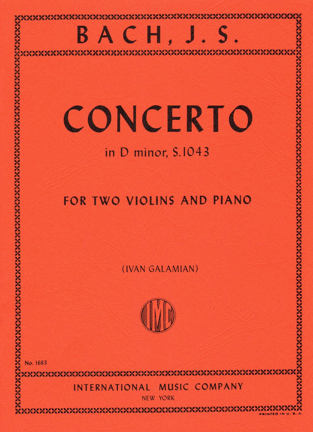 Bach, JS - Double Concerto in d minor, BWV 1043 - Two Violins and Piano - edited by Ivan Galamian - International Edition