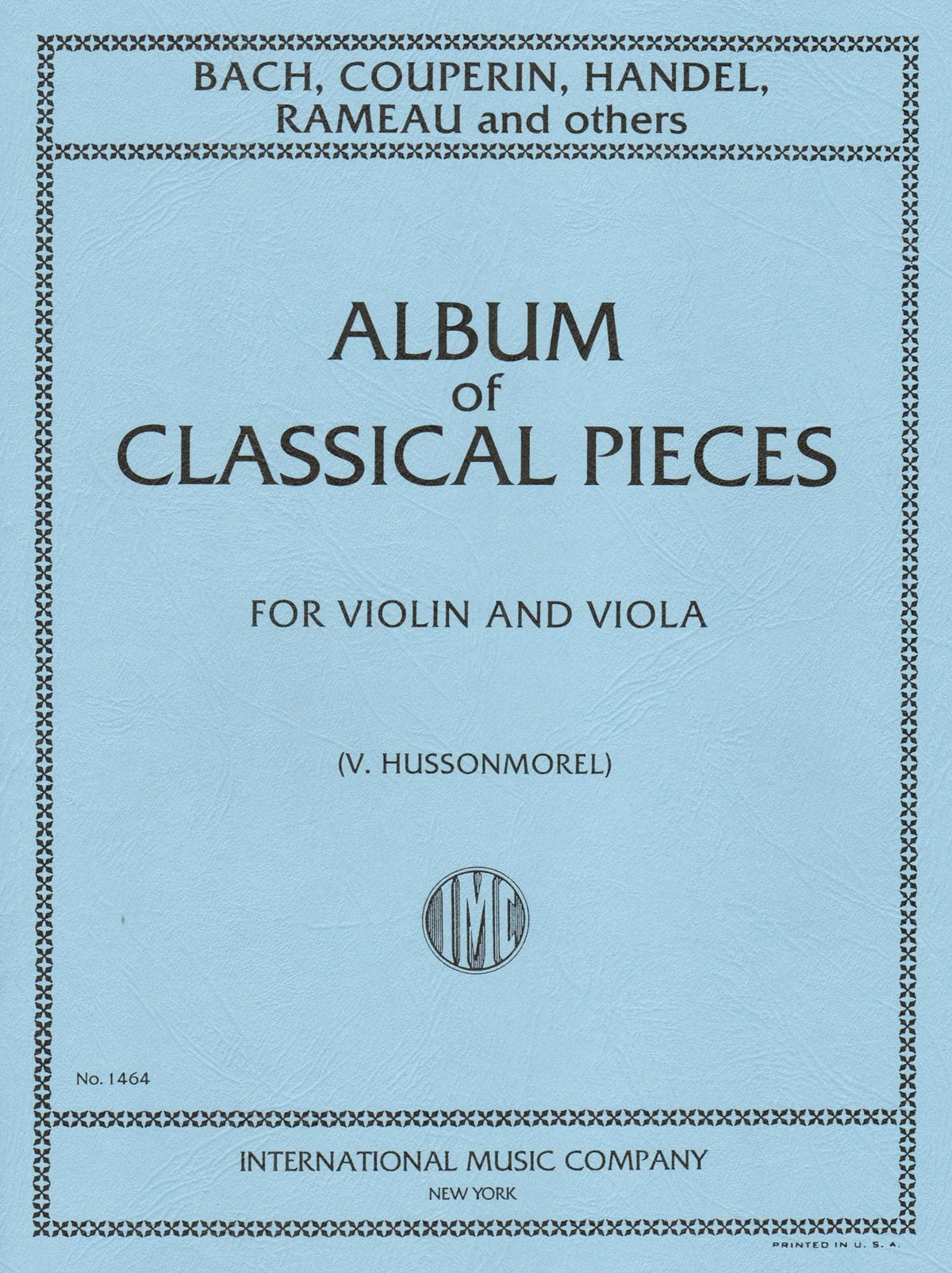 Album of Classical Pieces - Violin and Viola - edited by V Hussonmorel - International Music Co