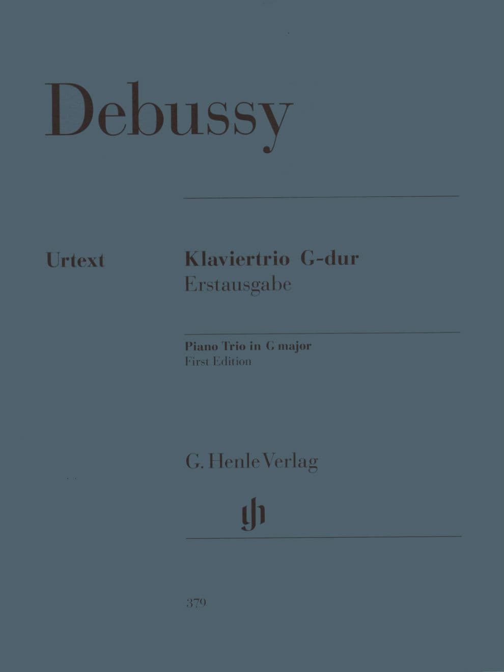 Debussy, Claude - Trio In G Major for Violin, Cello, and Piano - Edited by Ellwood Derr - G Henle Verlag URTEXT