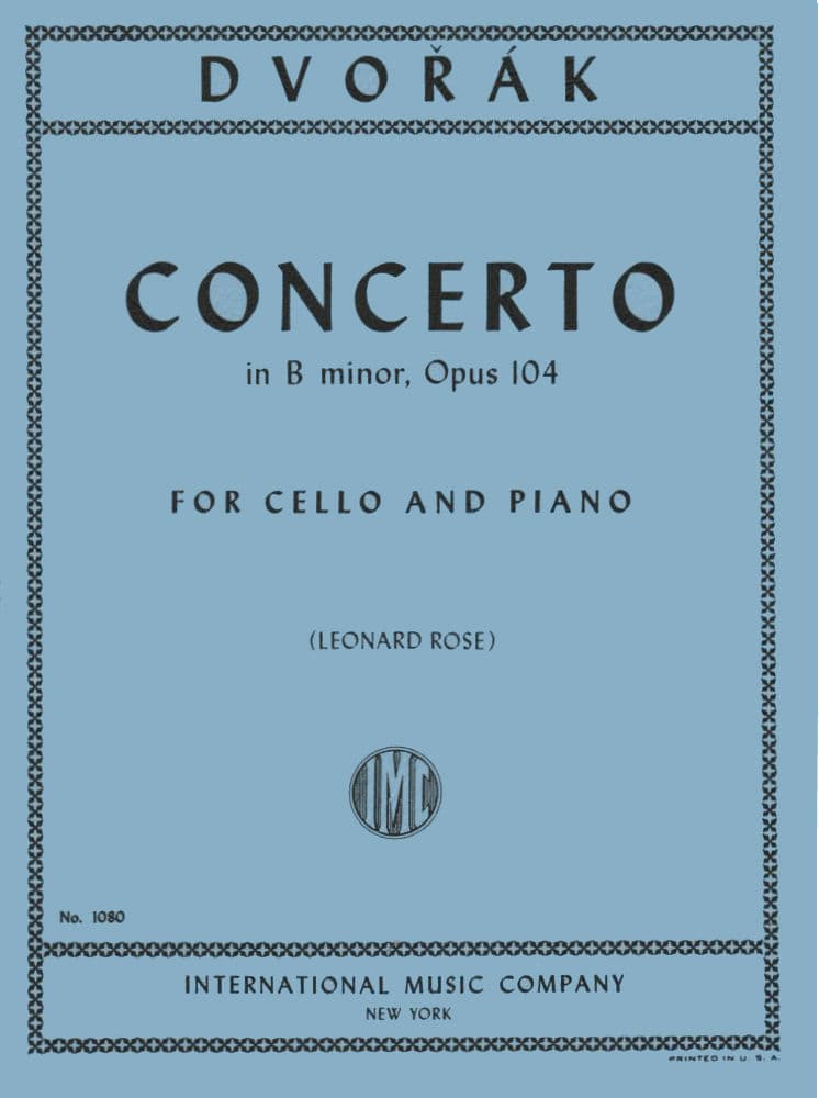 Dvorak, Antonin - Cello Concerto in B Minor, Op 104 - Cello and Piano - edited by Rose - International Music Company
