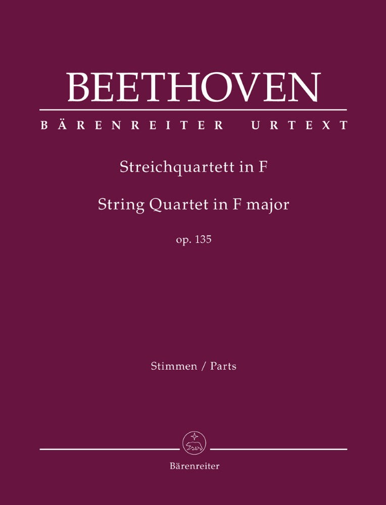 Beethoven, Ludwig van - String Quartet in F major op. 135 - Barenreiter URTEXT