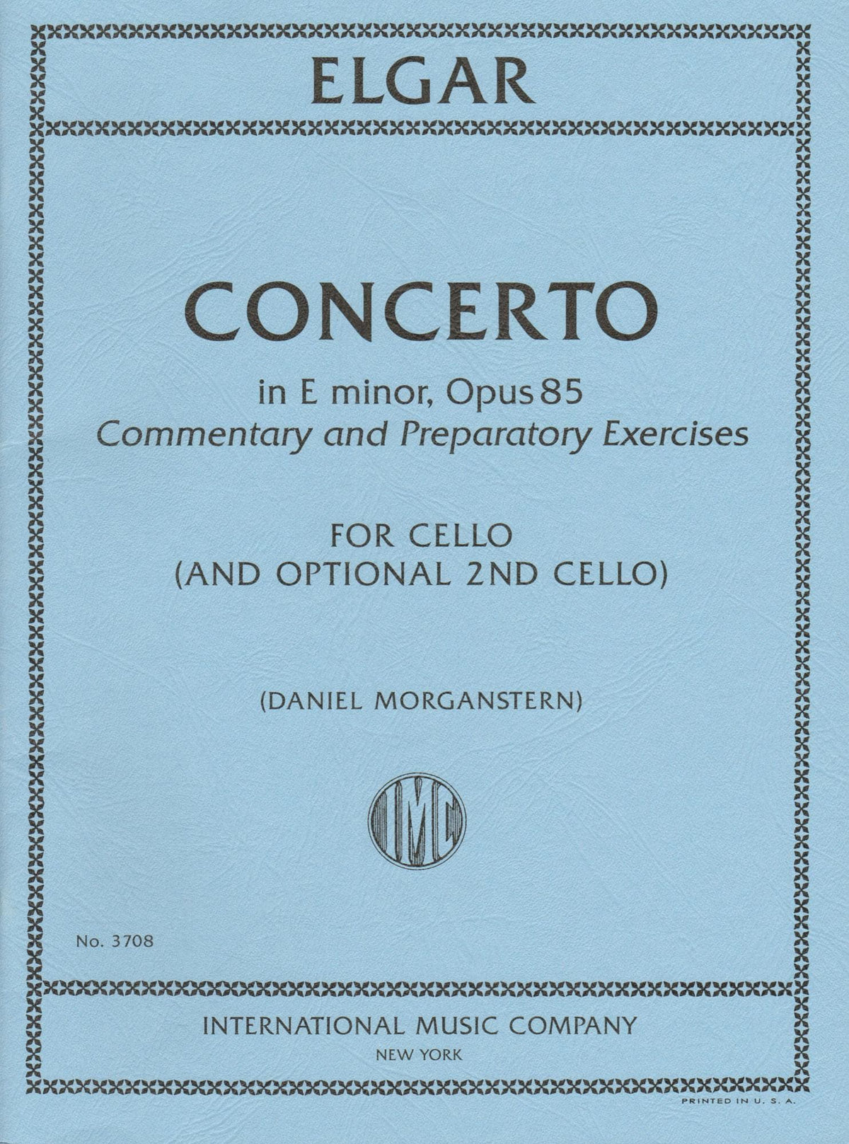 Elgar, Edward - Concerto in E minor - for Cello - with Optional 2nd Cello, Commentary and Preparatory Exercises by Daniel Morganstern - International