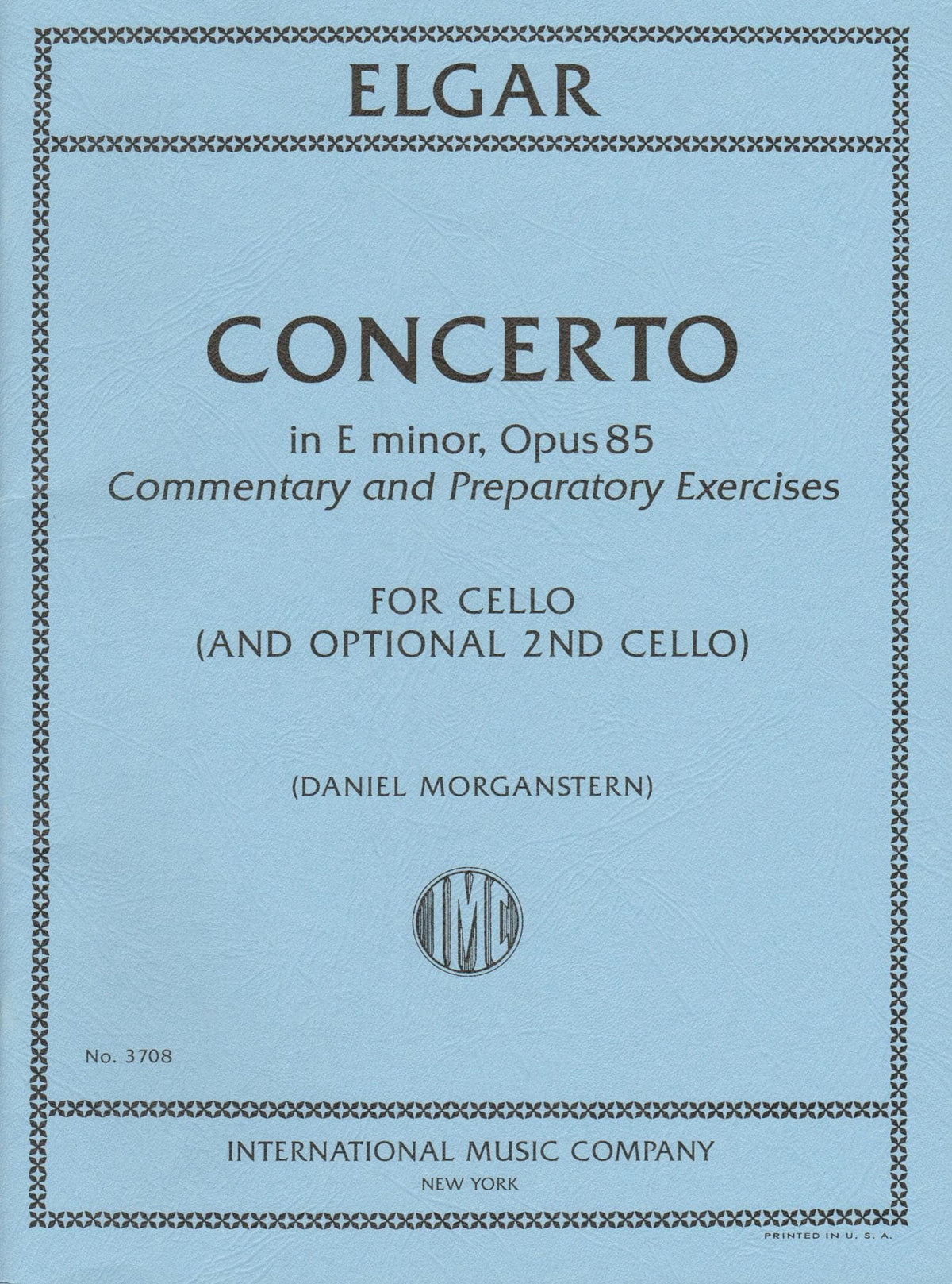 Elgar, Edward - Concerto in E minor - for Cello - with Optional 2nd Cello, Commentary and Preparatory Exercises by Daniel Morganstern - International