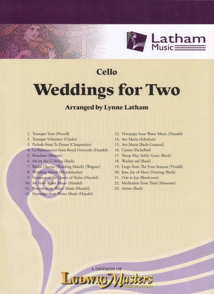 Weddings for Two - Cello part - arranged by Lynne Latham - Latham Music Enterprises