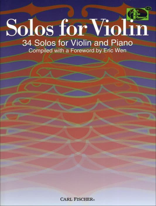 Solos for Violin: 34 Solos for Violin and Piano - edited by Eric Wen - Carl Fischer Edition