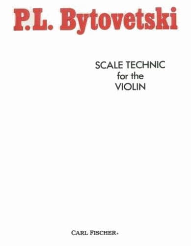 Bytovetski, P - Scale Technique for Violin - Fischer Edition