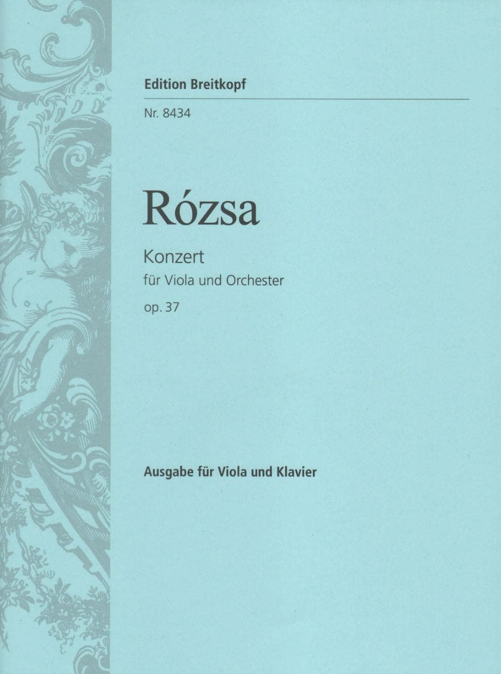 Miklos Rozsa - Viola Concerto Op. 37 - Viola and Piano Reduction - Edition Breitkopf