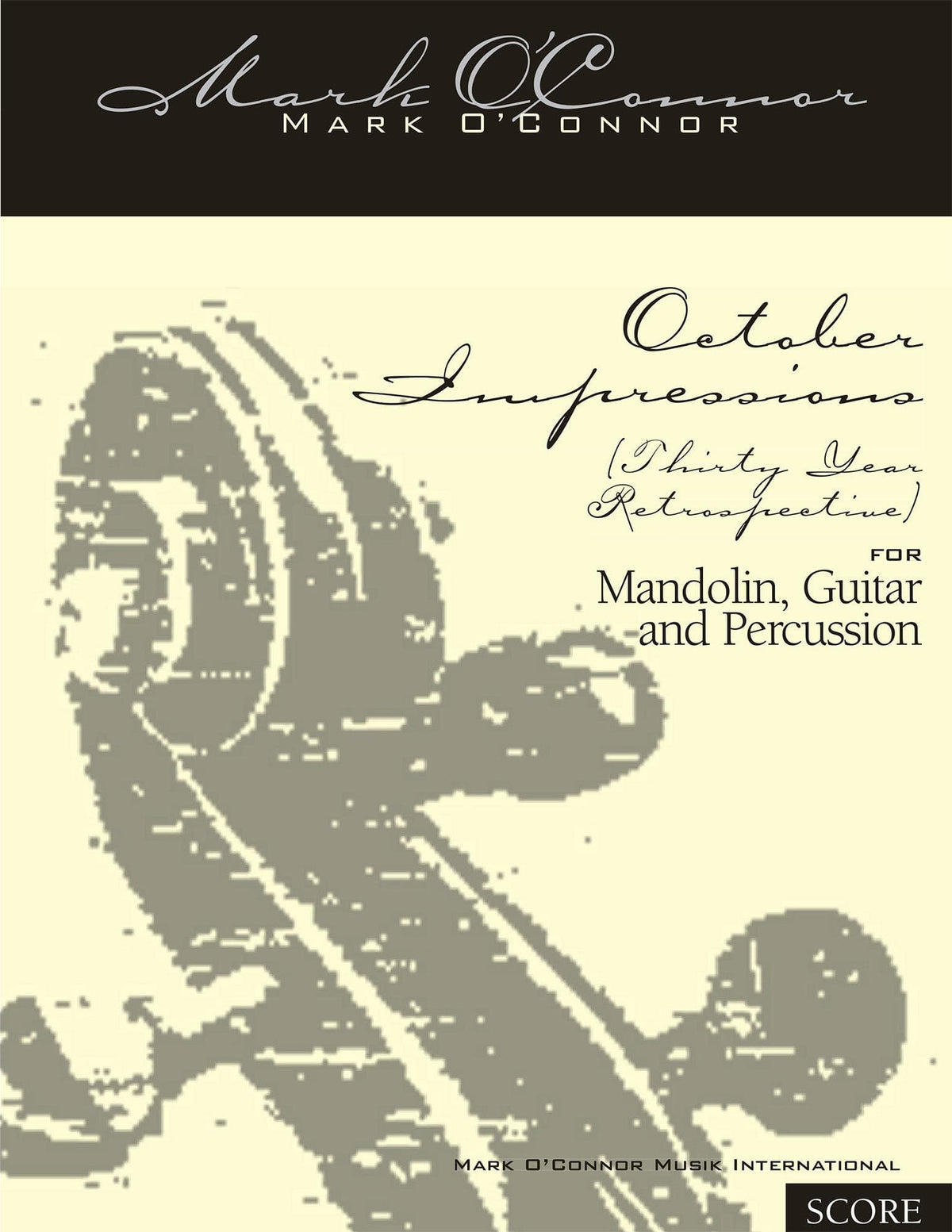 O'Connor, Mark - October Impressions for Mandolin, Guitar, and Percussion - Score - Digital Download