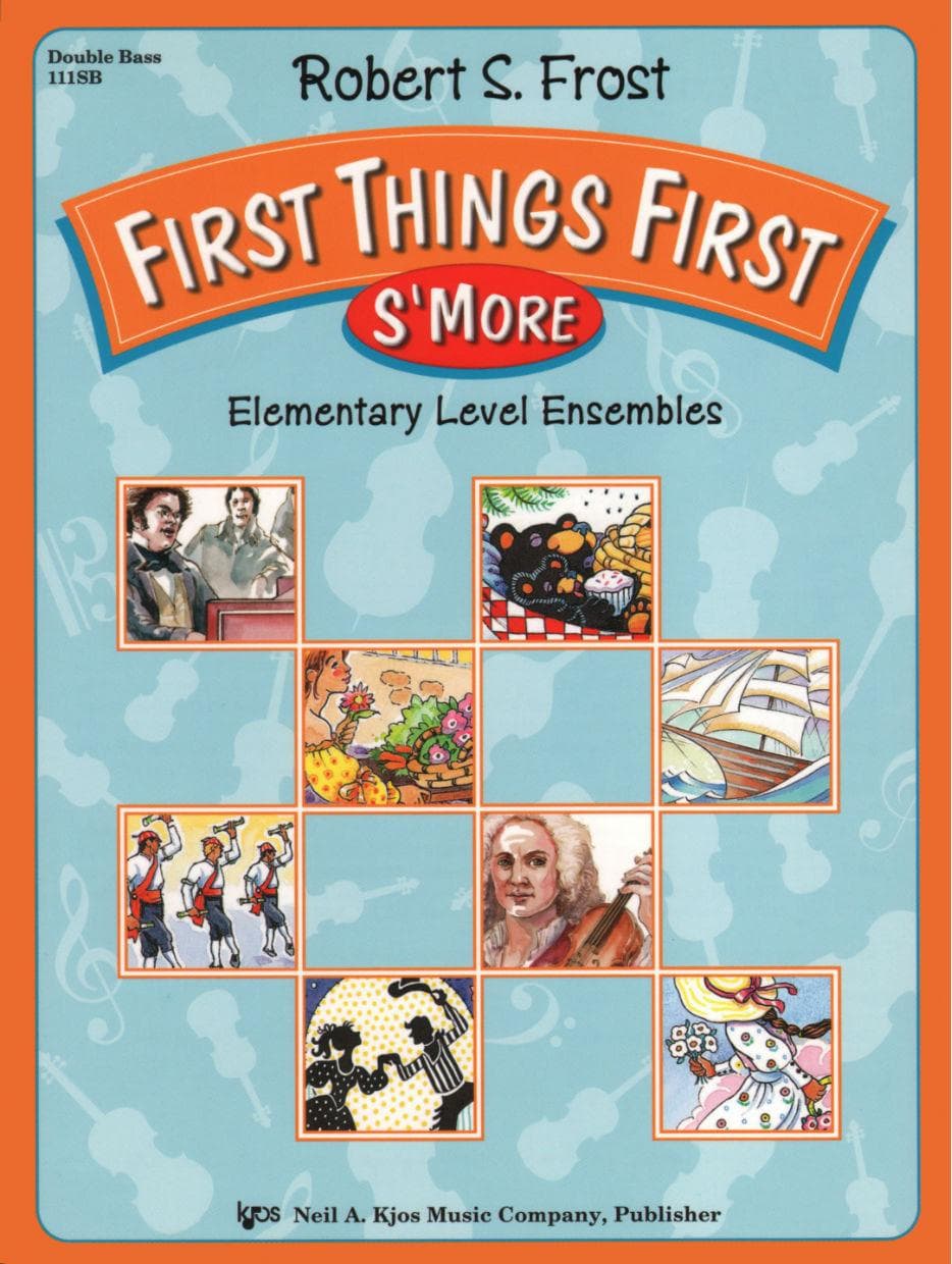 Frost, Robert S - First Things First: S'more (Book 2) - Bass - Neil A Kjos Music Co