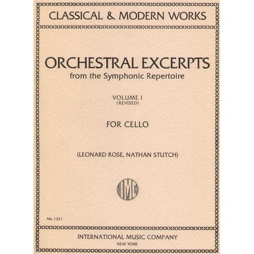 Orchestral Excerpts, Volume 1 - Cello - edited by Leonard Rose and Nathan Stutch - International Music Company