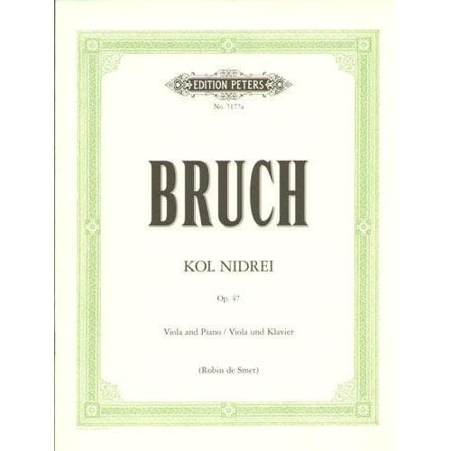 Bruch, Max - Kol Nidre Op 47 for Viola and Piano - Arranged by de Smet - Peters Edition