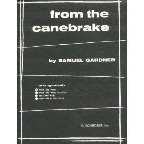 Gardner, Samuel - From The Canebrake, Op 5, No 1 - Violin and Piano - G Schirmer Edition