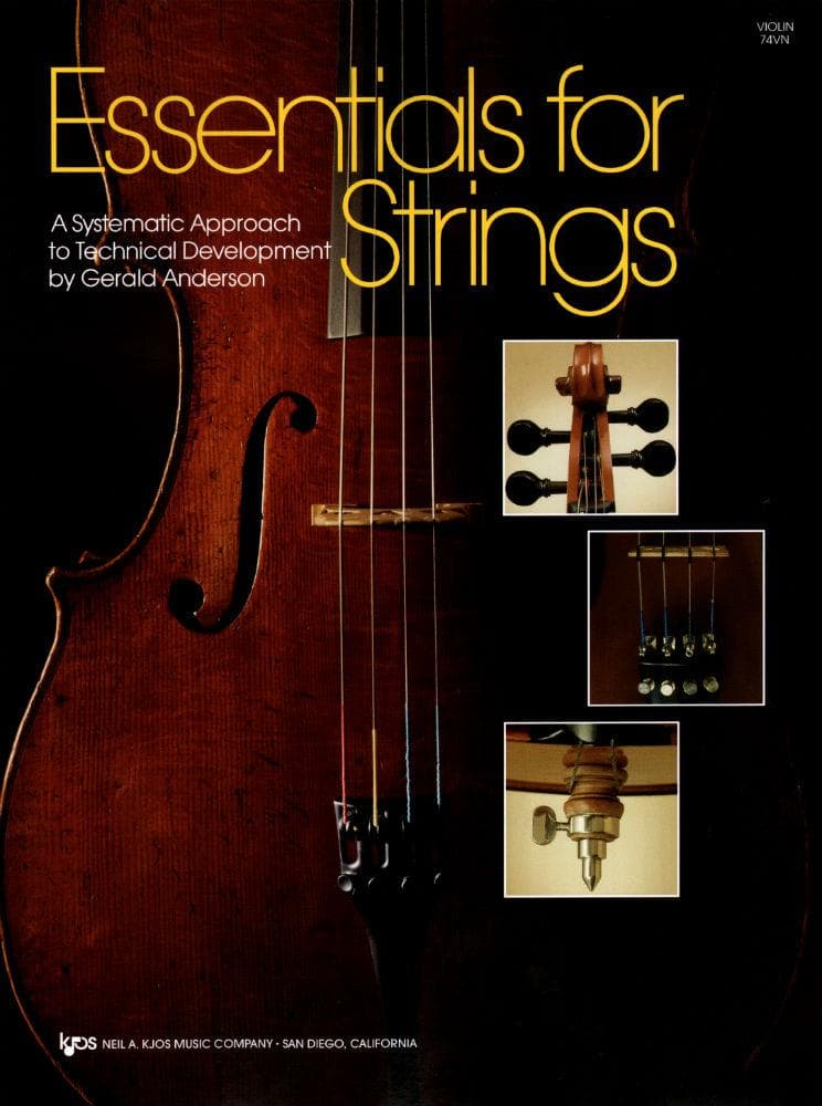Essentials For Strings - A Systematic Approach to Technical Development for Violin by Gerald Anderson